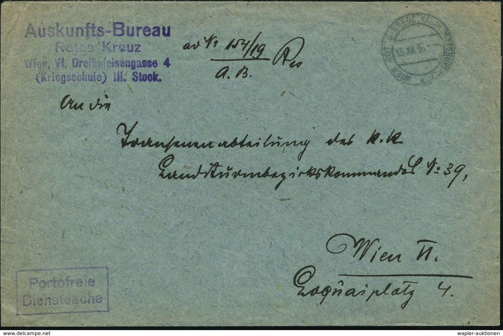 ÖSTERREICH 1916 (15.12.) 2K-Steg: WIEN ROTES KREUZ AUSKUNFTSBUREAU/* + Viol. 4L: Auskunfts-Bureau/Rotes Kreuz/.. (Kriegs - Red Cross