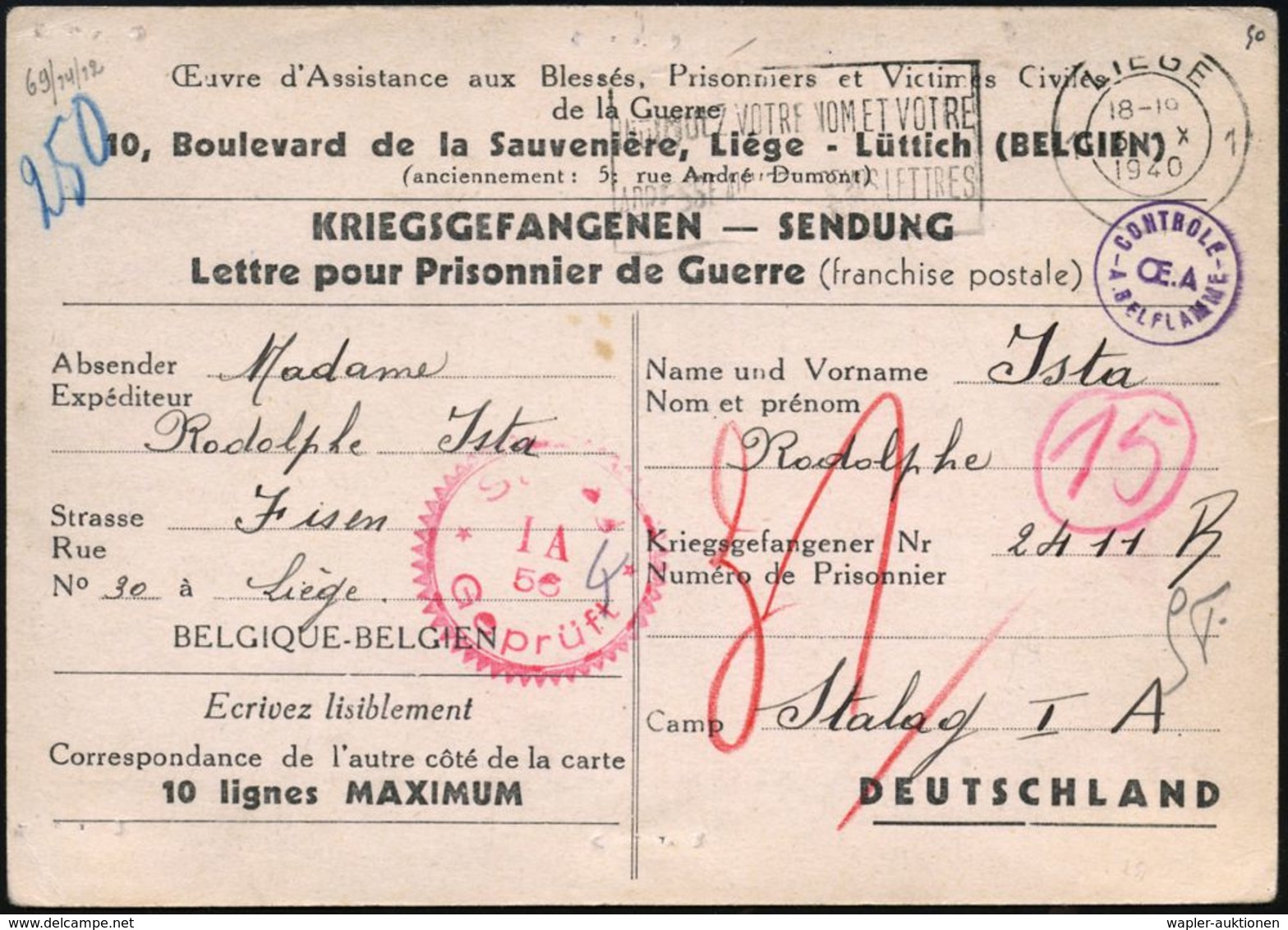 BELGIEN 1940 (5.10.) Kgf.-Vordr.-Kt.: Oevre D'Assistance Aus Blessées.. Liège + MWSt.: LIEGE 1 + Viol. 1K: CONTROLE/OE.  - Rotes Kreuz