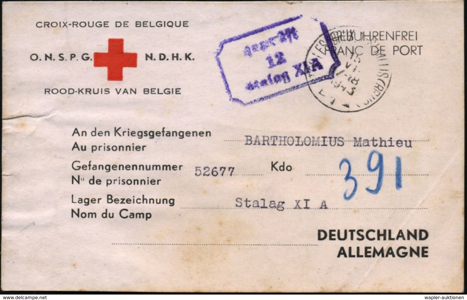 BELGIEN 1943 (15.6.) Rotkreuz-Vordr.-Kt.: CROIX-ROUGE DE BEGIQUE / O.N.S.P.G.  N.D.H.K. (Eckbug) + Viol. Zensur-Ra.3: Ge - Rotes Kreuz