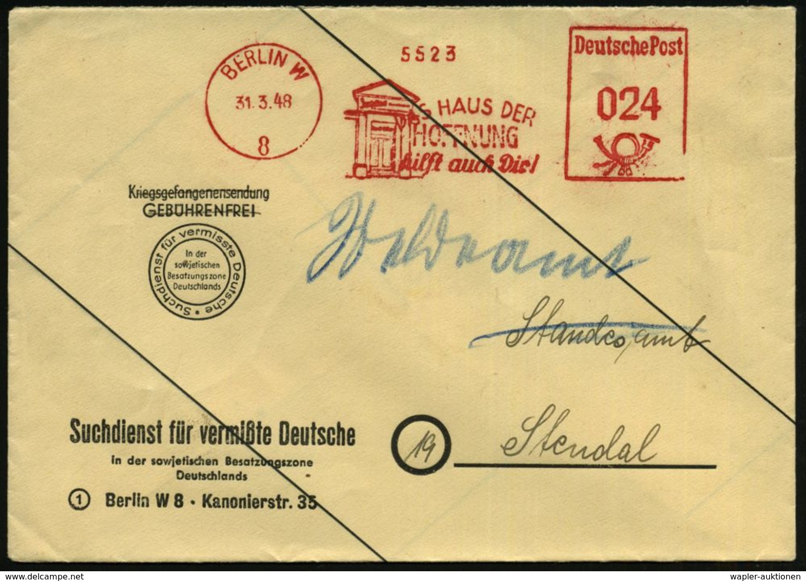 BERLIN W/ 8/ DAS HAUS DER/ HOFFNUNG/ Hilft Auch Dir! 1948 (31.5.) Seltener AFS = Große Tür Klar Auf Dienst-Bf.: Suchdien - Rode Kruis