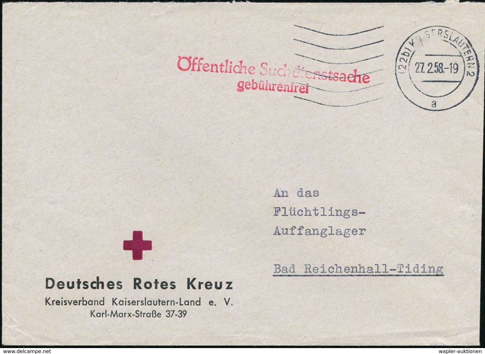 (22b) KAISERSLAUTERN 2/ A 1958 (27.2.) MaWellenSt + Roter 2L: Öffentliche Suchdienstsache/gebührenfrei Auf Dienst-Bf.: D - Rode Kruis