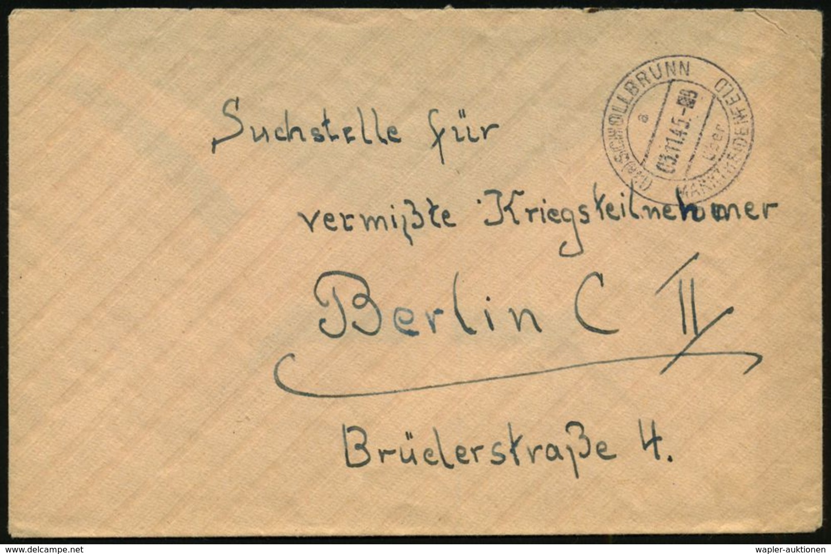 (13a) SCHOLLBRUNN/ A/ über/ MARKTHEIDENFELD 1945 (3.11.) 2K-Steg = PSt.I Ohne Freivermerk, Portofreier Bf. (kl. Eckriß)  - Rode Kruis