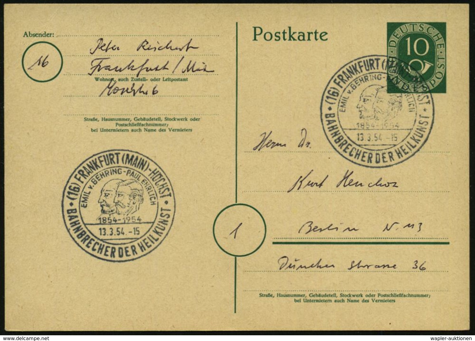 (16) FRANKFURT (MAIN)-HÖCHST/ EMIL V.BEHRING-PAUL EHRLICH/ BAHNBRECHER DER HEILKUNST 1954 (13.3.) SSt = Kopfbilder Behri - Médecine