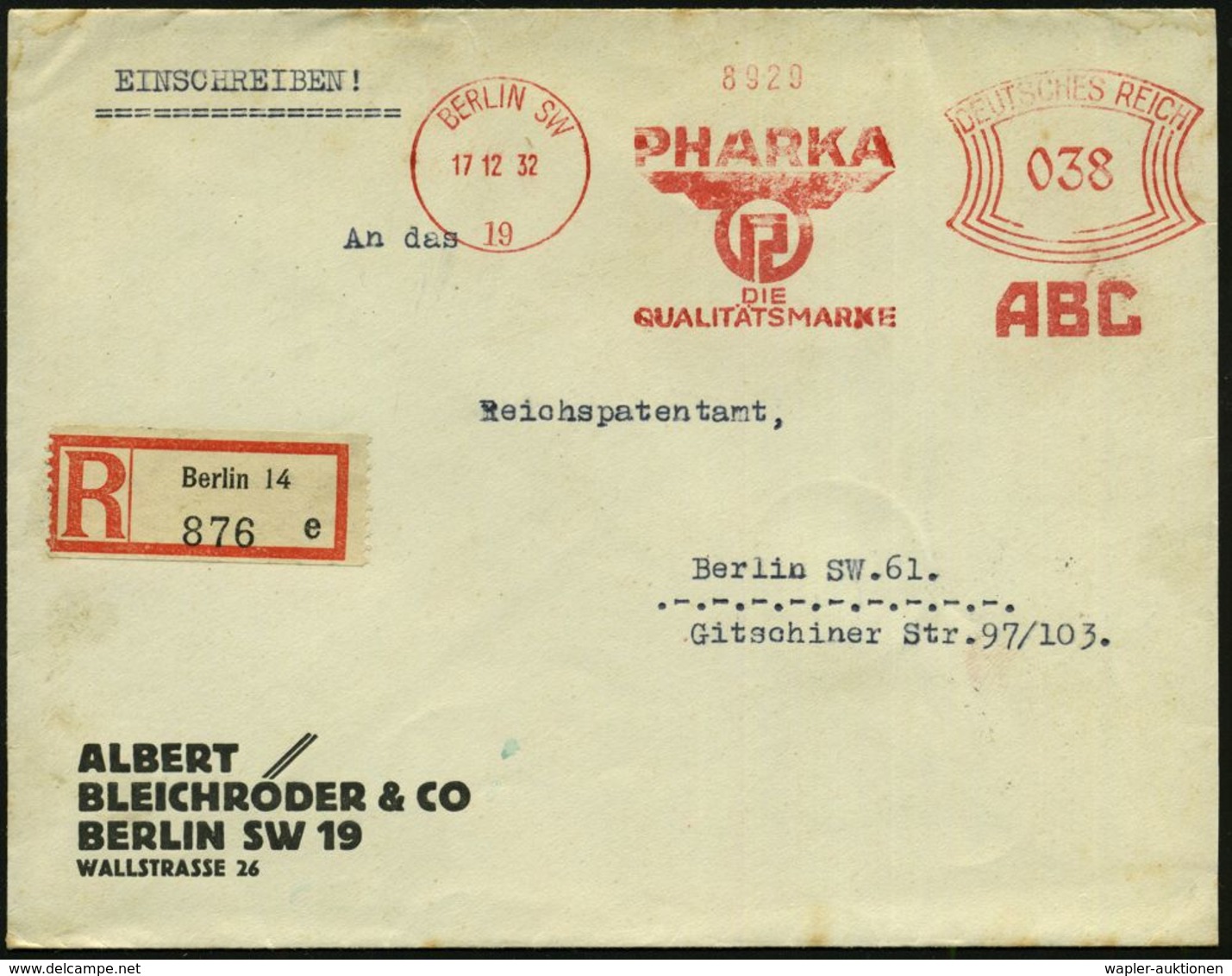 BERLIN SW/ 19/ PHARKA/ ..ABC 1932 (17.12.) AFS 038 Pf. (Logo) + RZ: Berlin 14/e, Firmen-Bf: Albert Bleichröder & Co An R - Farmacia