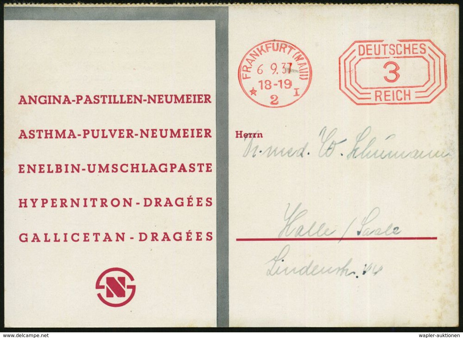 FRANKFURT (MAIN)/ *2I 1937 (6.9.) PFS 3 Pf. Auf (halber) Reklame-Kt.: ANGINA-PASTILLEN-NEUMEIER.. ENELBIN.. (zweifarbig) - Apotheek