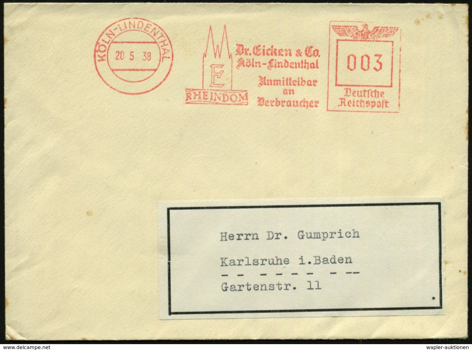 KÖLN-LINDENTHAL/ Dr.Eicken & Co/ RHEINDOM/ Unmittelbar/ An/ Verbraucher 1938 (20.5.) AFS (Dom-Silhouette) Auf Inl.Bf. (D - Pharmacie