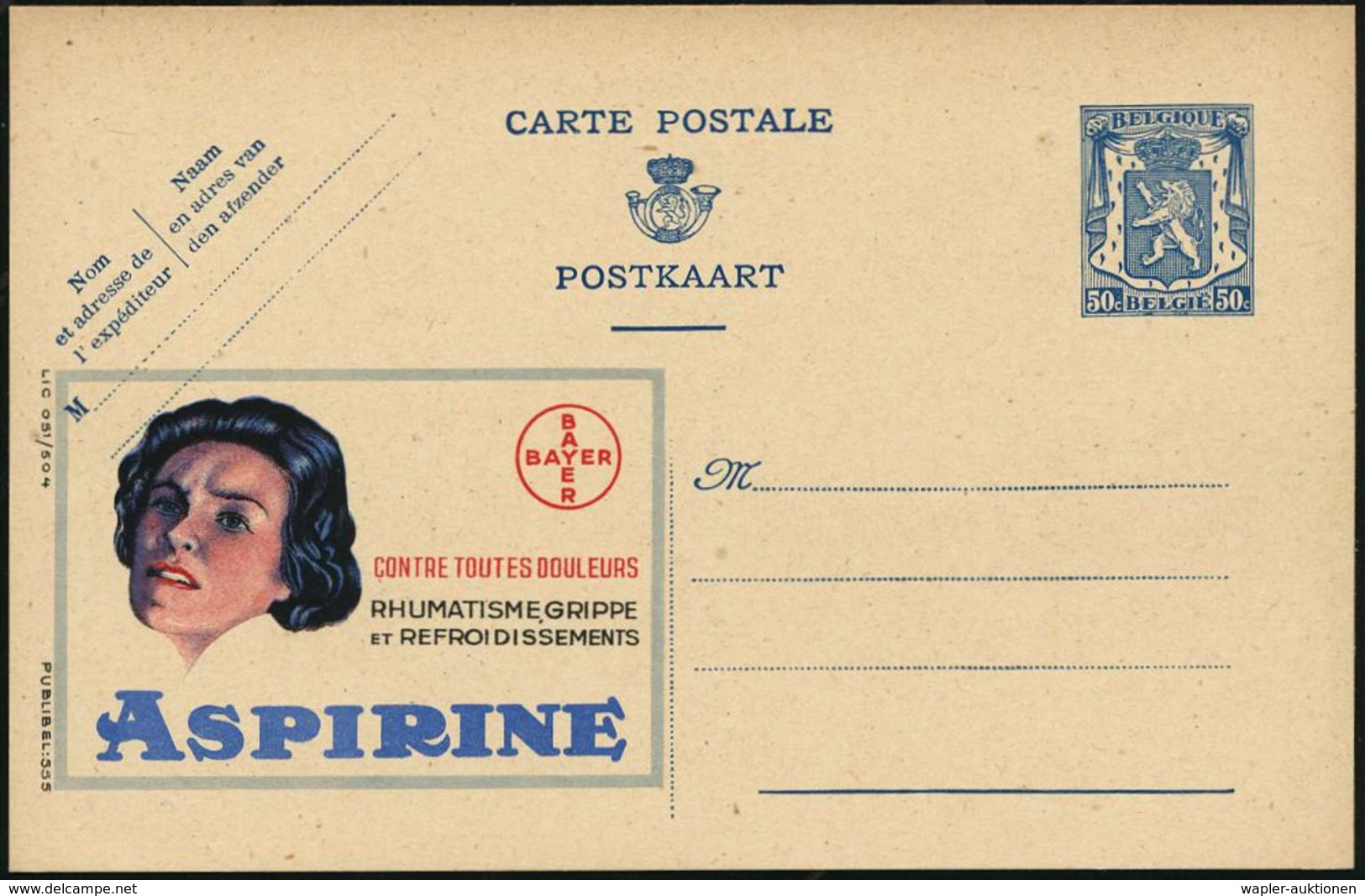 BELGIEN 1941 50 C. Reklame-P Blau: BAYER/CONTRE TOUTES DOULEURS/RHUMATISME, GRIPPE../ASPIRINE (Frauenkopf, Bayer-Logo) U - Apotheek