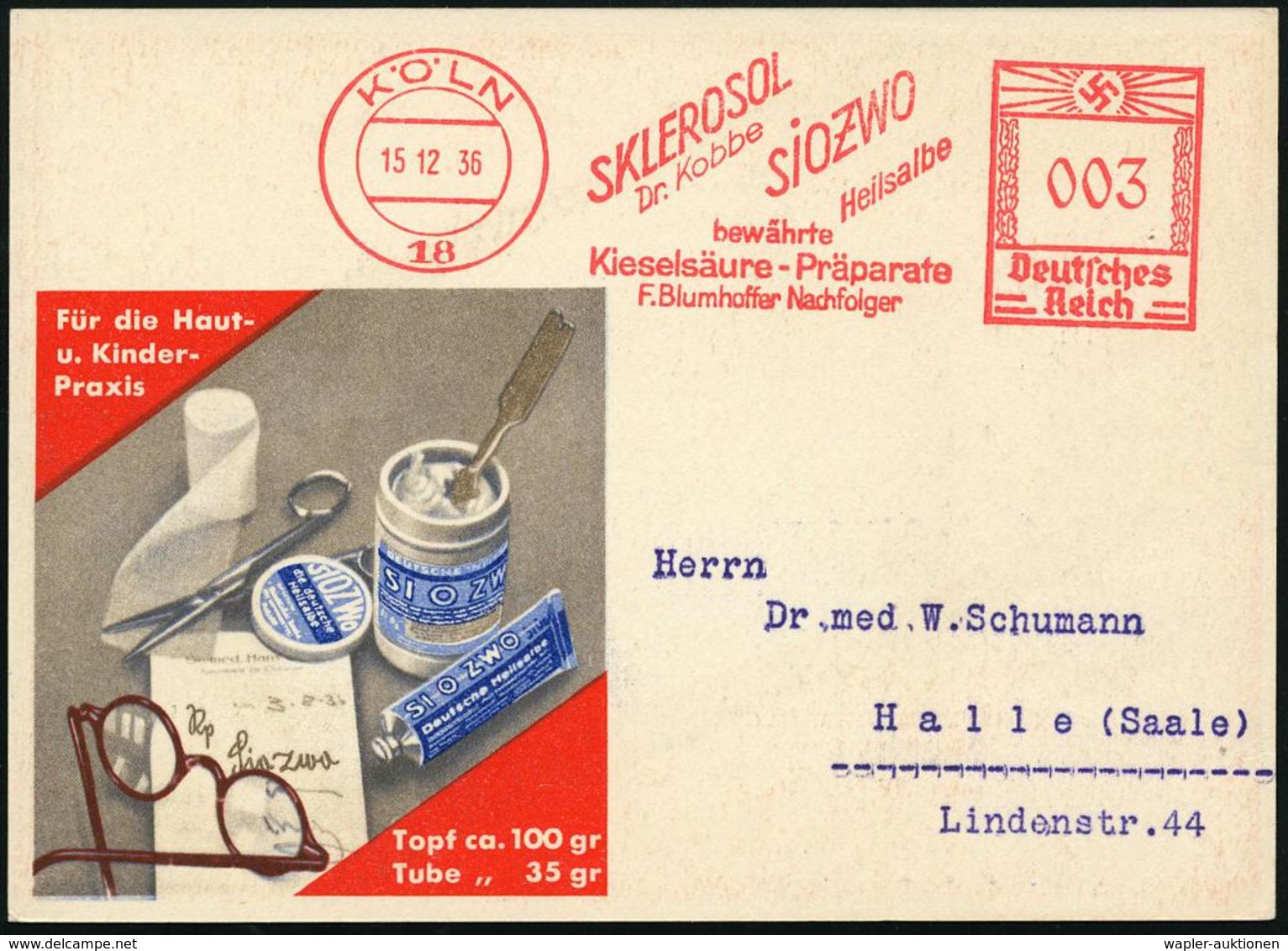 KÖLN/ 18/ SKLEROLSOL/ Dr.Kobbe/ SIOZWO/ Heilsalbe/ Bewährte/ Kieselsäure-Präparate/ F.Blumhoffer Nachfolger 1936 (15.12. - Médecine