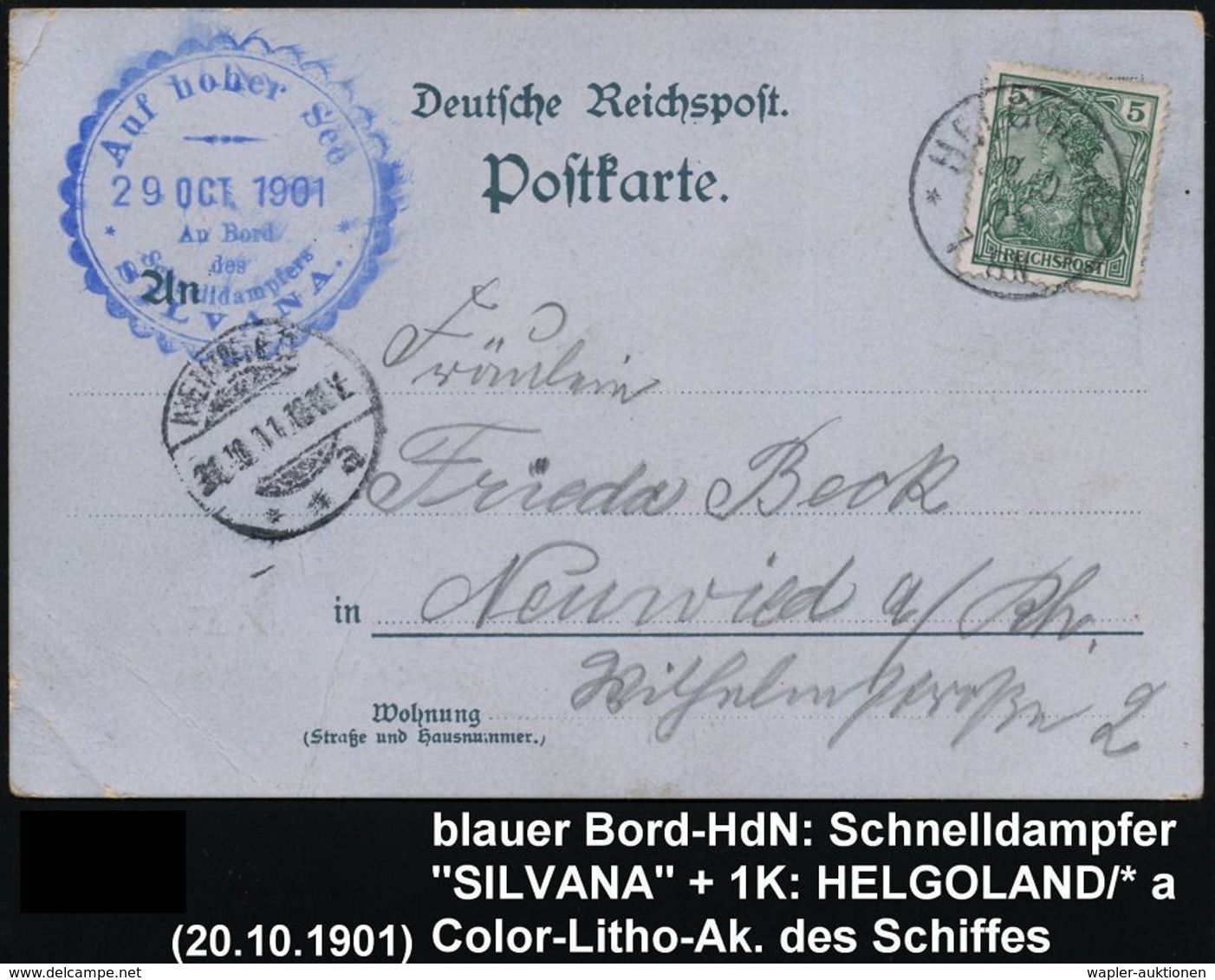 HELGOLAND/ *a 1905 (29.10.) 1K + Viol. Zier-HdN: Auf Hoher See/An Bord/des/ Schnelldampfers/ SILVANA (Tilde + 2 Sterne)  - Marittimi