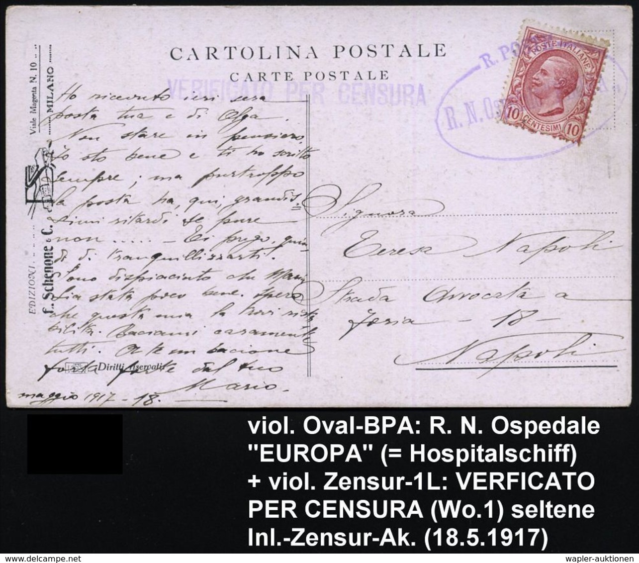 ITALIEN 1917 (18.5.) Viol. Oval-BPA: R.N. Ospedale "EUROPA" = Hospitalschiff I. Weltkrieg+ Viol. Zensur-1L: VERIFICATO P - Maritiem