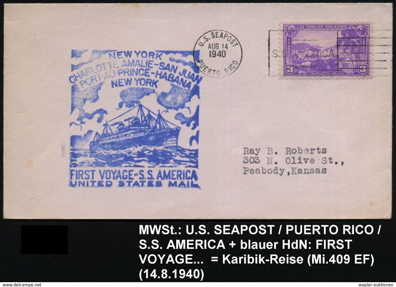 U.S.A. 1940 (14.8.) BPA-MaWSt: U.S. SEA POST/ PUERTO RICO/ S.S. AMERICA + Blauer HdN: FIRST VOYAGE S.S. AMERICA (Schiff) - Maritiem