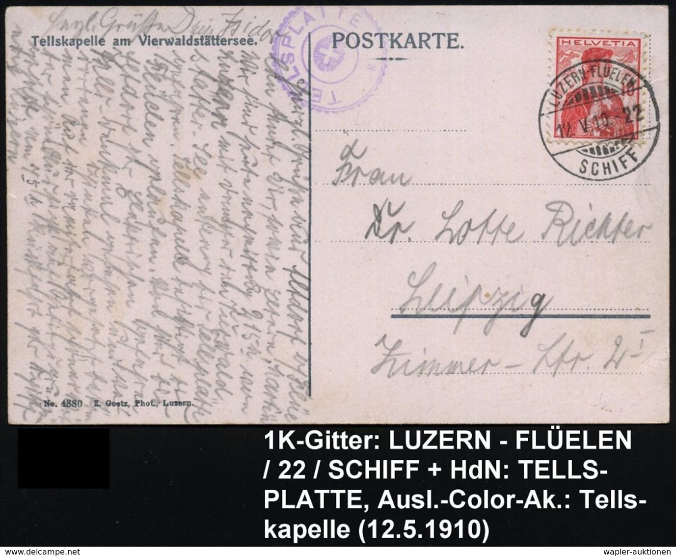 SCHWEIZ 1910 (12.5.) Seltener 1K-Gitter: LUZERN - FLUELEN/ 2 2 / S C H I F F Klar Auf EF 10 C. Helvetia + HdN: TELLSPLAT - Schiffahrt