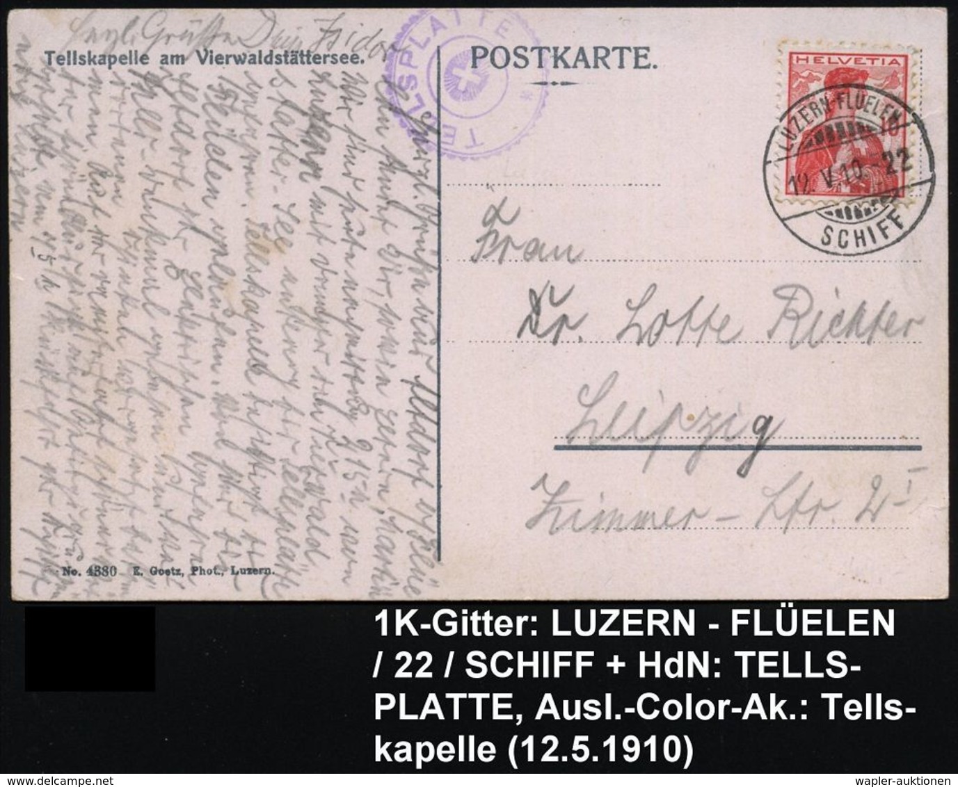 SCHWEIZ 1910 (12.5.) Seltener 1K-Gitter: LUZERN - FLUELEN/ 2 2 / S C H I F F Klar Auf EF 10 C. Helvetia + HdN: TELLSPLAT - Maritiem