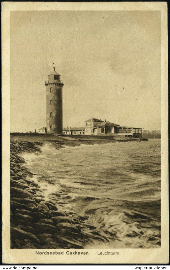 Cuxhaven 1918 (6.11.) Foto-Ak.: Leuchtturm , 1K-Segm.: NORDHOLZ/(KR. LEHE)/BAHNHOF, Sehr Späte Marine-Feldpost-Kt.! - LE - Vuurtorens