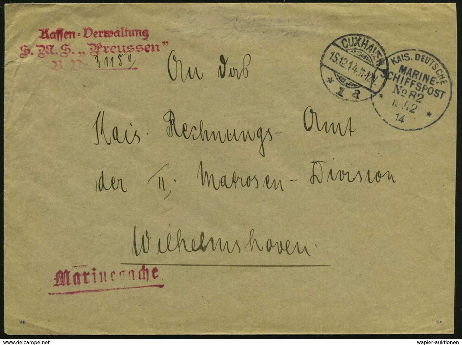 CUXHAVEN/ *1a 1914 (15.12.) 1K-Gitter + 1K-BPA: KAIS. DEUTSCHE/MARINE-/ SCHIFFSPOST/No. 82/** = S.M.S. "Preussen", Linie - Marittimi