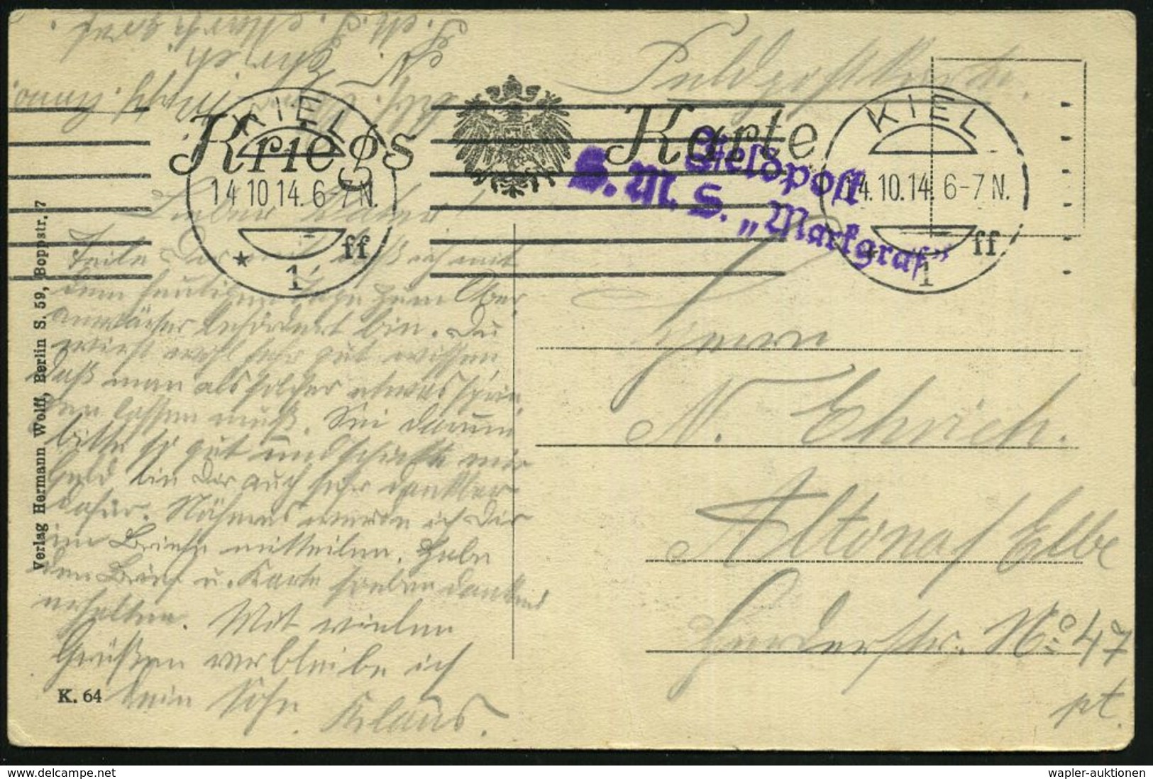 KIEL/ * 1 Ff 1914 (14.10.) Bd.MaSt. + Seltener, Viol. 2L: Feldpost/ S.M.S. "Markgraf" (= MSP No.90), Linienschiff, III.  - Schiffahrt