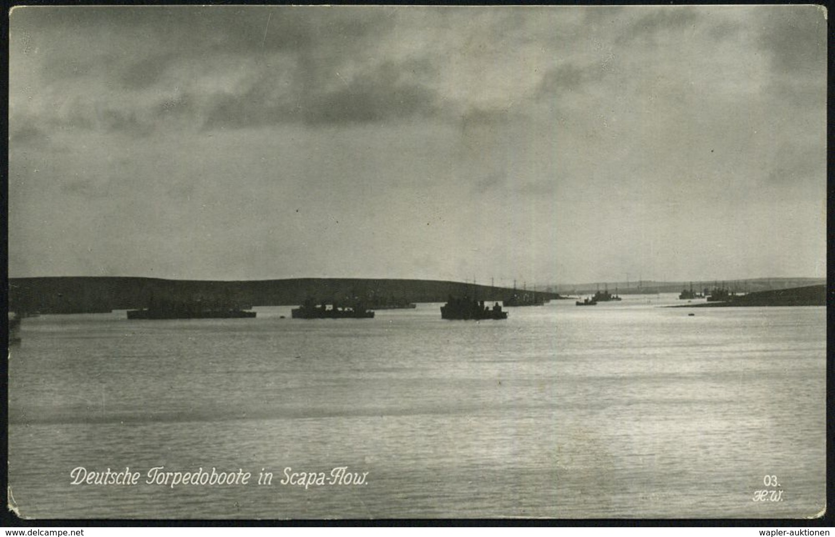 DEUTSCHES REICH /  GROSSBRITANNIEN 1919 (Juni) 2 Verschiedene S/w.-Foto-Ak.: Unsere Torpedoboot In Scapa Flow, Vor Der S - Schiffahrt