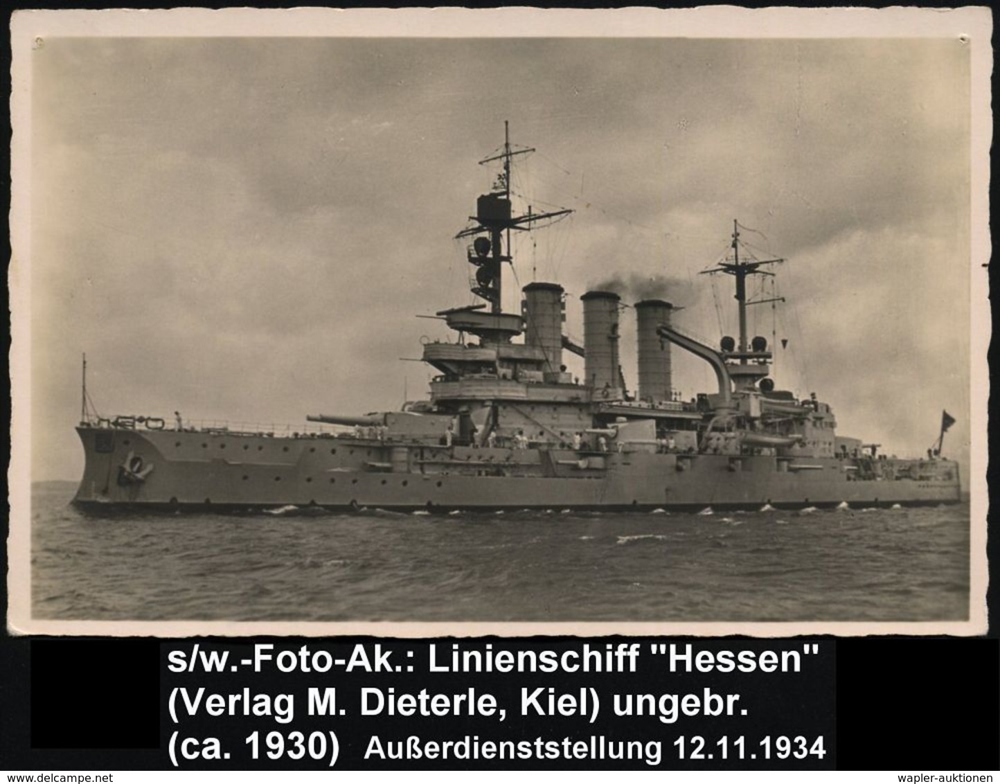 DEUTSCHES REICH 1930 (ca.) S/w.-Foto-Ak.: Linienschiff "Hessen" (2 Nadelpkte.) Ungebr. (Verlag Dieterle, Kiel) - DEUTSCH - Maritime