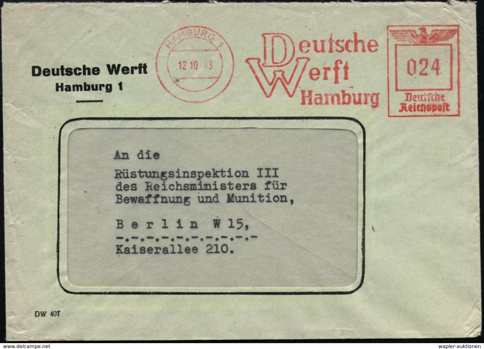 HAMBURG 1/ Deutsche/ Werft 1943 (16.10.) AFS Auf Firmen-Bf. = Kriegsschiffbau, Vor Allem U-Boote (Typen IX C, IX C/40, X - Schiffahrt