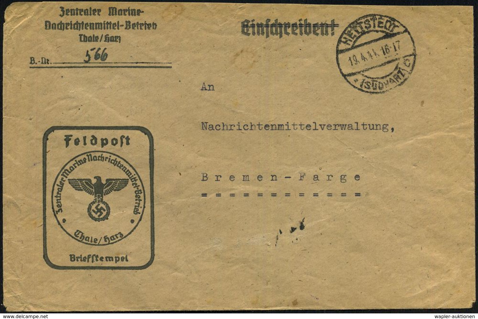 HETTSTEDT/ *(SÜDHARZ)/ C 1944 (19.4.) 1K-Steg Auf Feldpost-Vordr.-Bf.: Zentraler Marine-Nachrichtenmittel-Betrieb, Thale - Maritiem