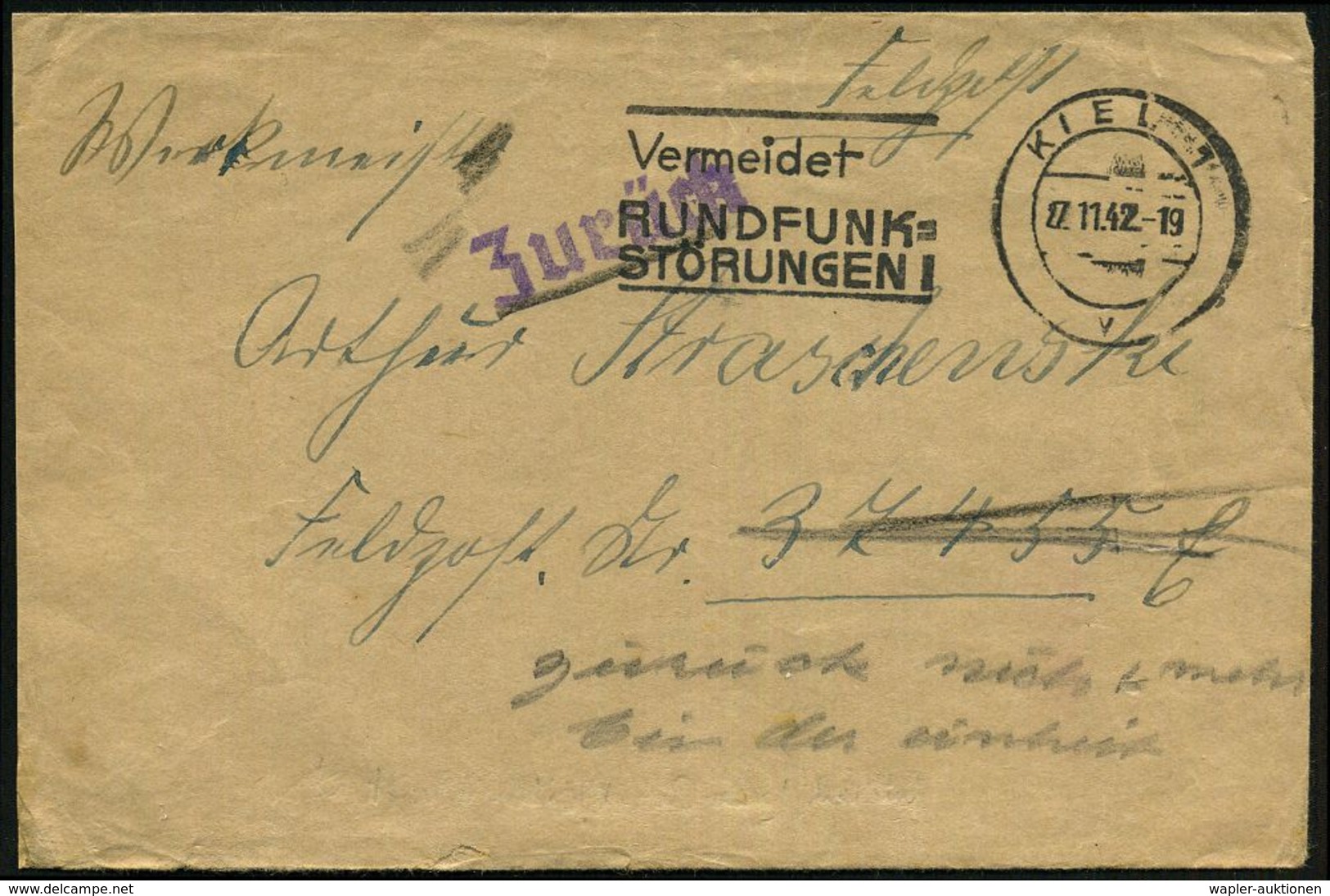 KIEL 1/ V/ Vermeidet/ RUNDFUNK-/ STÖRUNGEN 1942 (27.11.) MWSt + Viol. 1L: Zurück Auf Kleinem Feldpost-Bf. An Feldpost-Nr - Maritiem