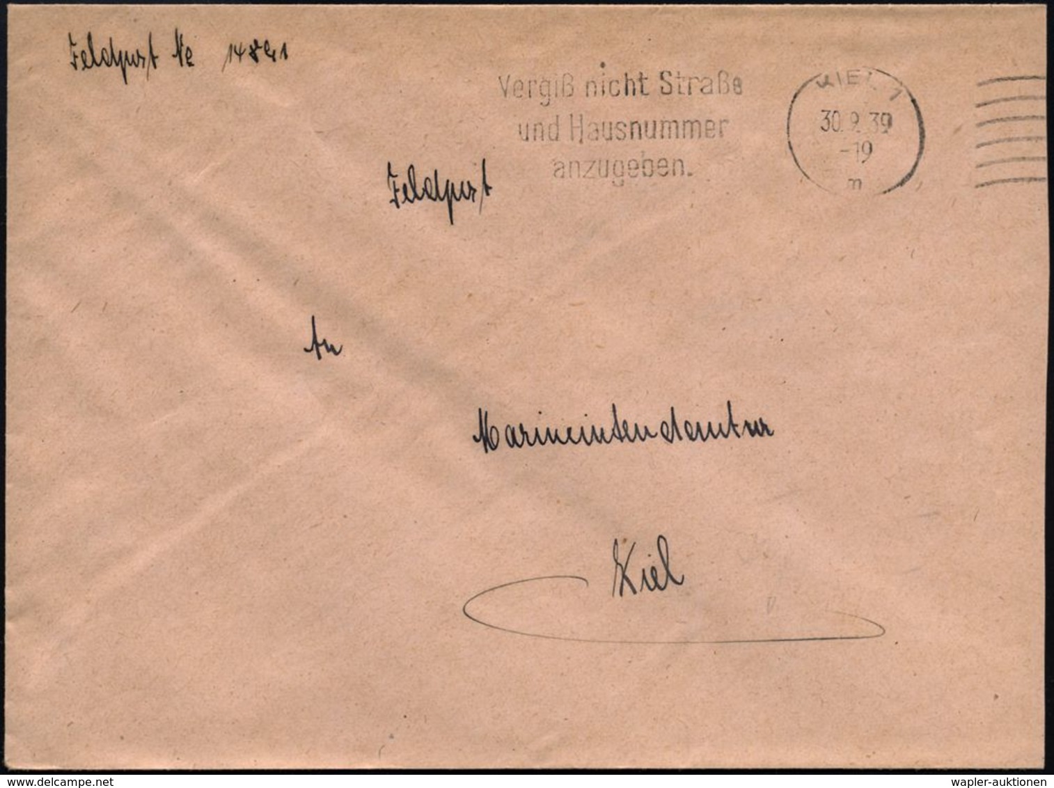 KIEL 1/ M/ Vergiß Nicht Straße/ U.Hausnummer.. 1939 (30.9.) MWSt + 6 Wellen (rechts) + Hs. Abs.:  Feldpost Nr. 14841 = Z - Schiffahrt