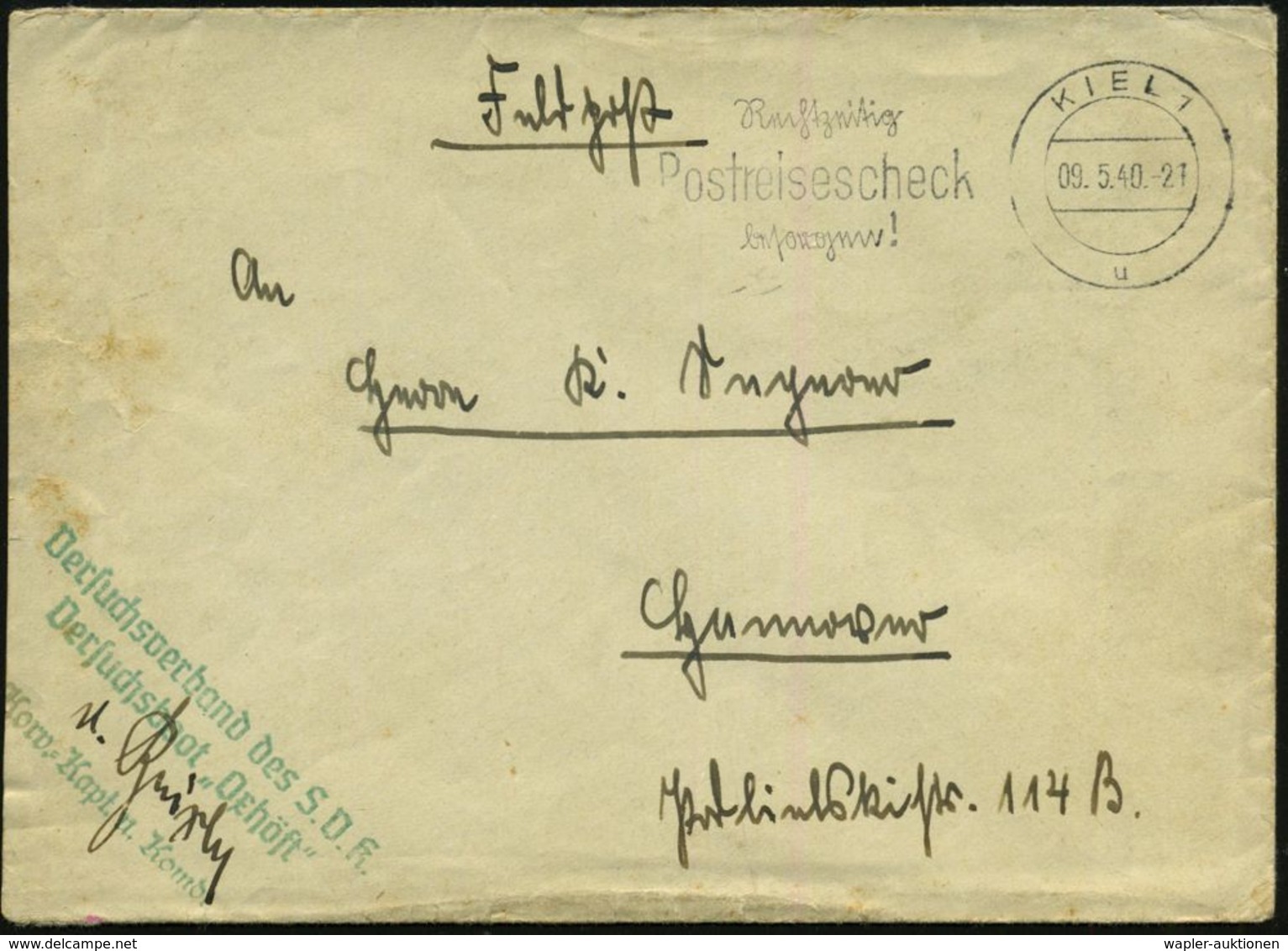 KIEL 1/ U/ Rechtzeitig/ Postreisescheck/ Besorgen! 1940 (9.5.) MWSt + Grüber 2L: Versuchsverband Des S. D. K. / Versuchs - Marittimi