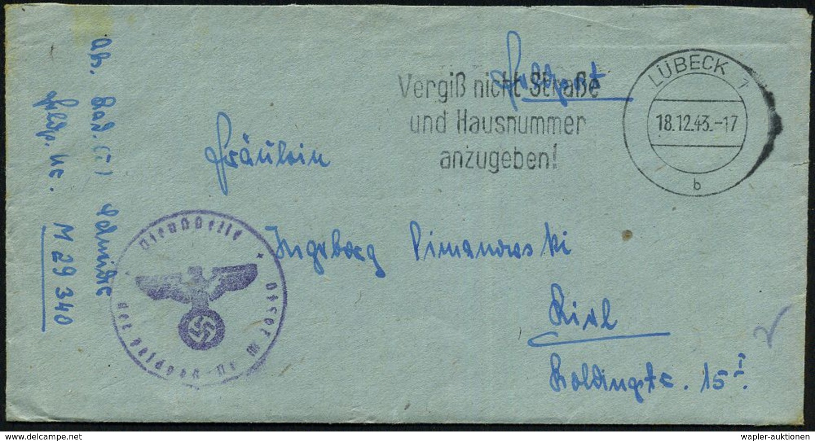 LÜBECK 1/ B/ Vergiß Nicht Straße/ U.Hausnummer.. 1943 (18.12.) MWSt + Viol. 1K-HdN: Feldpostnr. M 29 340 = Torpedo-Schul - Marittimi