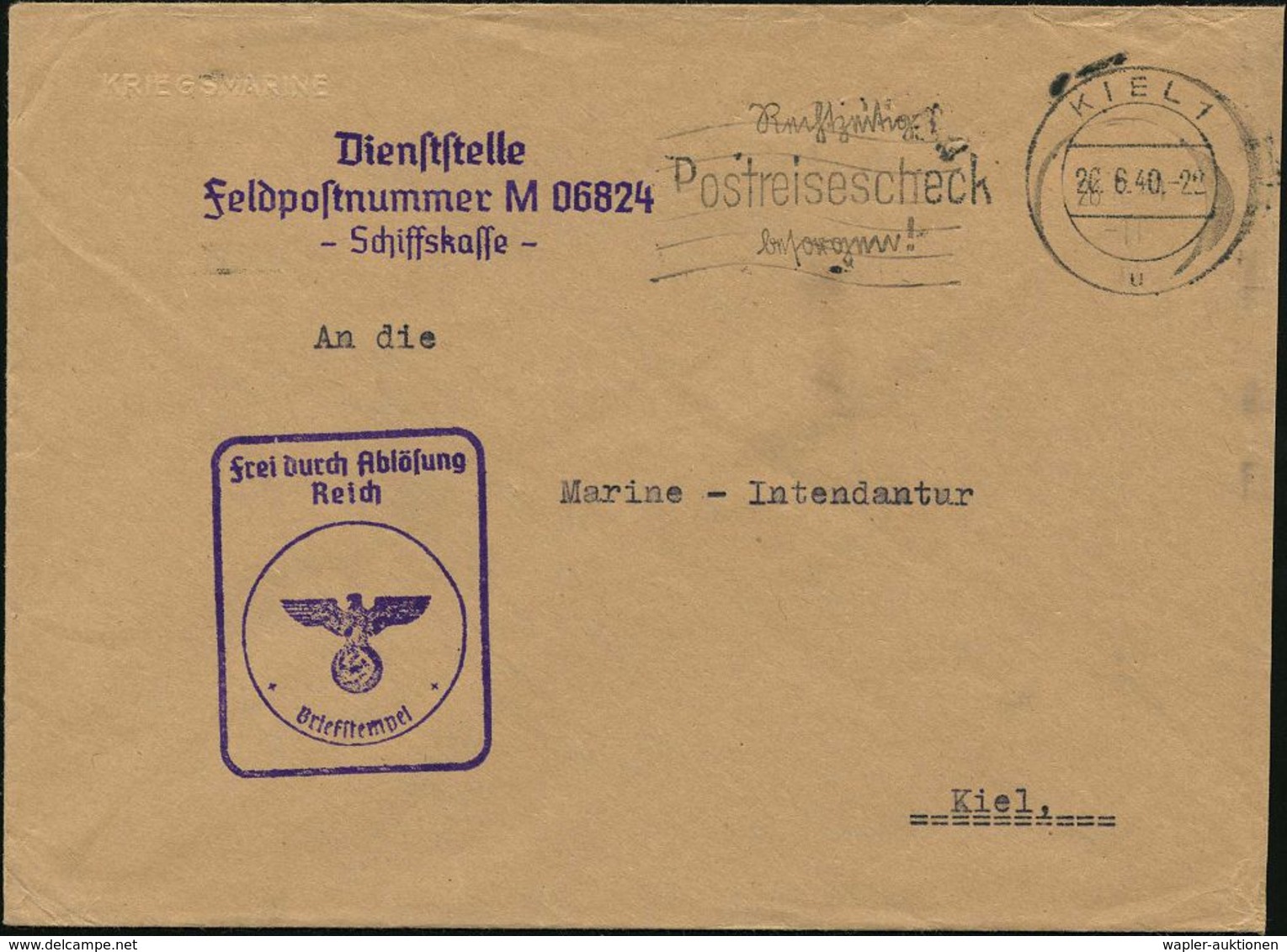 Kiel 1 1940 (26.6.) MWSt.: KIEL 1/u/Rechtzeitig/Postreisescheck/besorgen! + Viol. Abs.-3L.: ..Feldpostnummer M 06824 + A - Duikboten