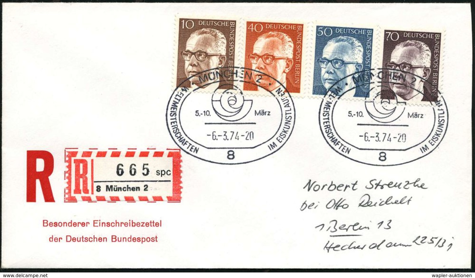 8 MÜNCHEN 2/ WELTMEISTERSCHAFTEN IM EISKUNSTLAUFEN 1974 (6.3.) SSt (Spriale) 2x Klar + Sonder-RZ: 8 München 2/ S P C, Kl - Pattinaggio Artistico