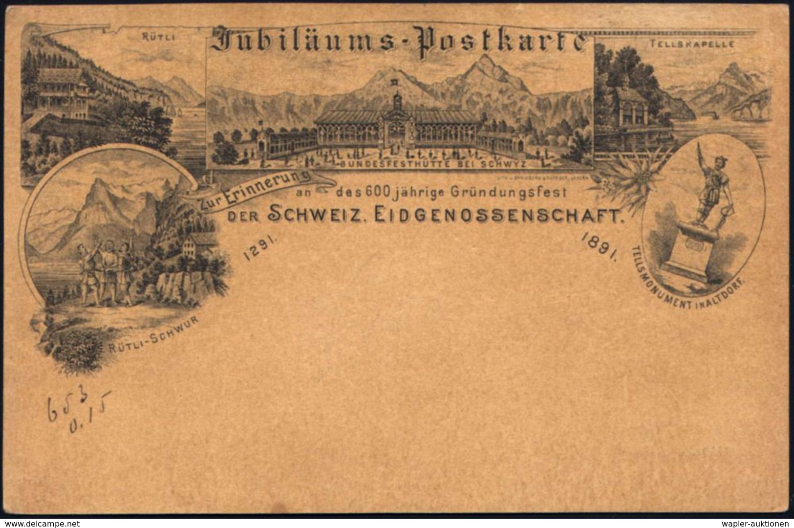 SCHWEIZ 1891 PP 10 C. Ziffer Rot: 600 Jähr.Gründungsfest Der SCHWEIZ. EIDGENOSSENSCHAFT = Tell-Denkmal Mit Armbrust (u.  - Boogschieten