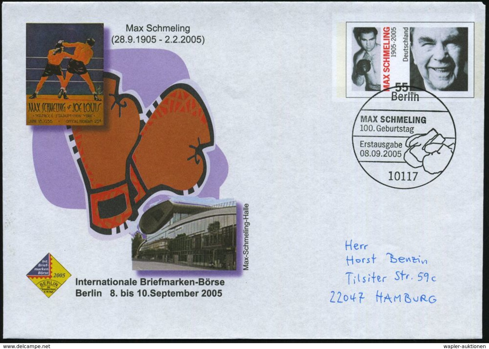 B.R.D. 2005 (8.9.) 55 C. Sonder-U. "100. Geburtstag Max Schmeling" Mit ET-SSt.: 10117 BERLIN Bzw. 53113 BONN (je Box-Han - Pugilato