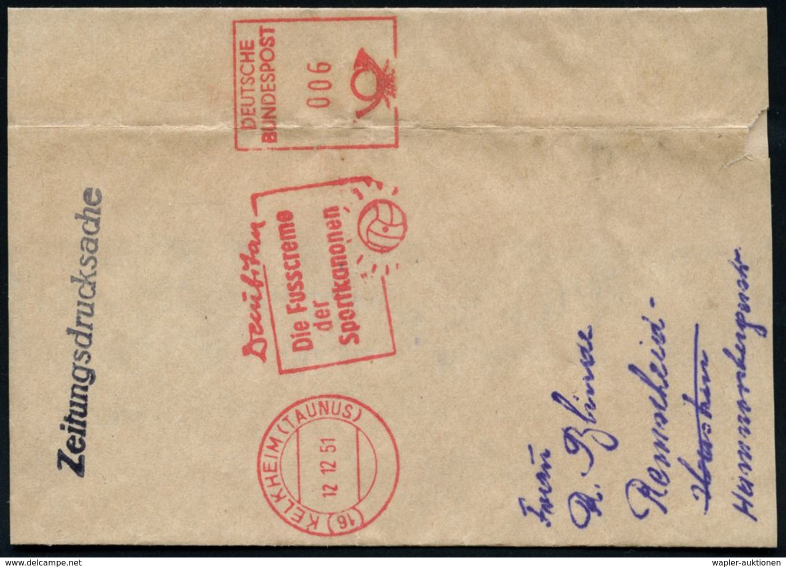 (16) KELKHEIM (TAUNUS)/ Decubitan/ Die Fusscrme/ Der/ Sportkanonen 1951 (12.12.) AFS 006 Pf. = Fußball Auf (gefaltetem)  - Storia Postale