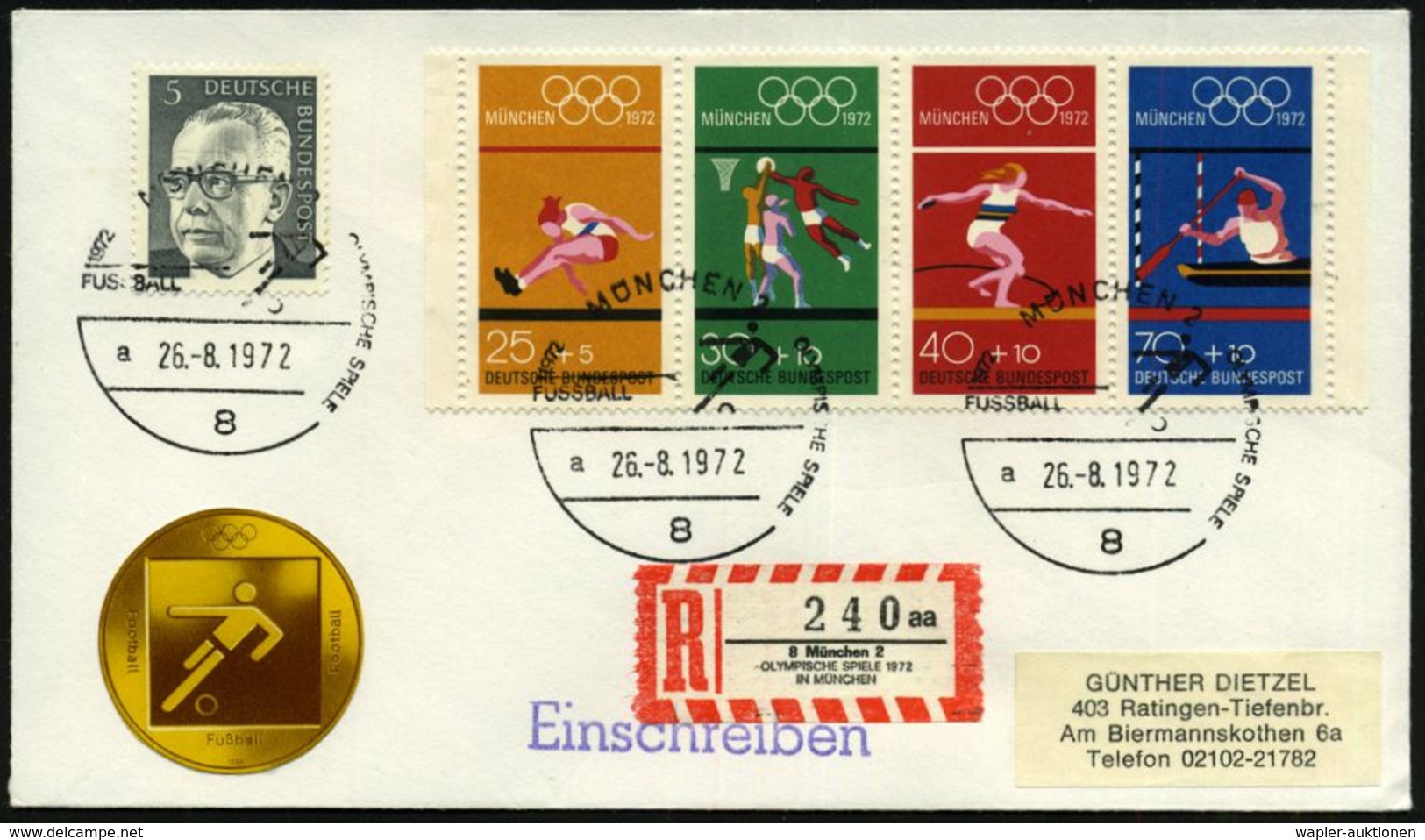 8 MÜNCHEN 2/ OLYMPISCHE SPIELE/ FUSSBALL/ A 1972 (26.8.) SSt = Piktogr. Fußball 3x Auf Kompl. Satz Fußball-Zus.-Druck Et - Storia Postale