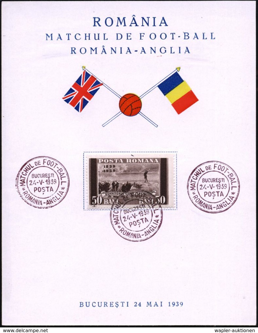 RUMÄNIEN 1939 (24.5.) Viol. SSt.: BUCURESTI/POSTA/MATCHUL DE FOOT-BALL/ROMANIA - ANGLIA 3x Auf Gedenkblatt - - Brieven En Documenten