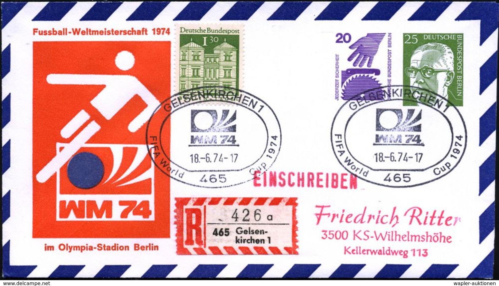 465 GELSENKIRCHEN 1/ WM74/ FIFA World Cup 1974 (18.6.) SSt Auf PU 20 + 25 Pf. WM 74 = WM-Piktogr. (Mi.Bln.PU 51/1) + Zus - Andere & Zonder Classificatie