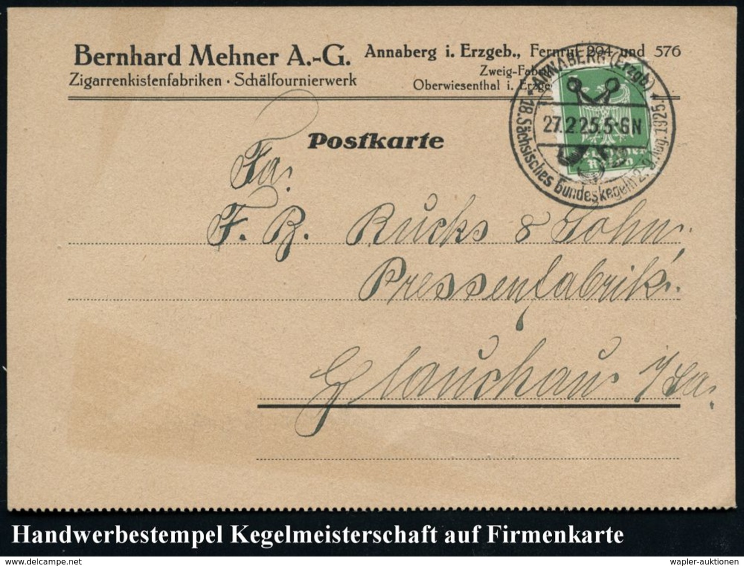 ANNABERG (Erzgeb)/ 18.Sächs.Bundeskegeln 2.-9.Aug. 1925 (27.2.) Seltener HWSt = 2 Kegel, Kugel Glasklar Auf Firmen-Kt. ( - Altri & Non Classificati