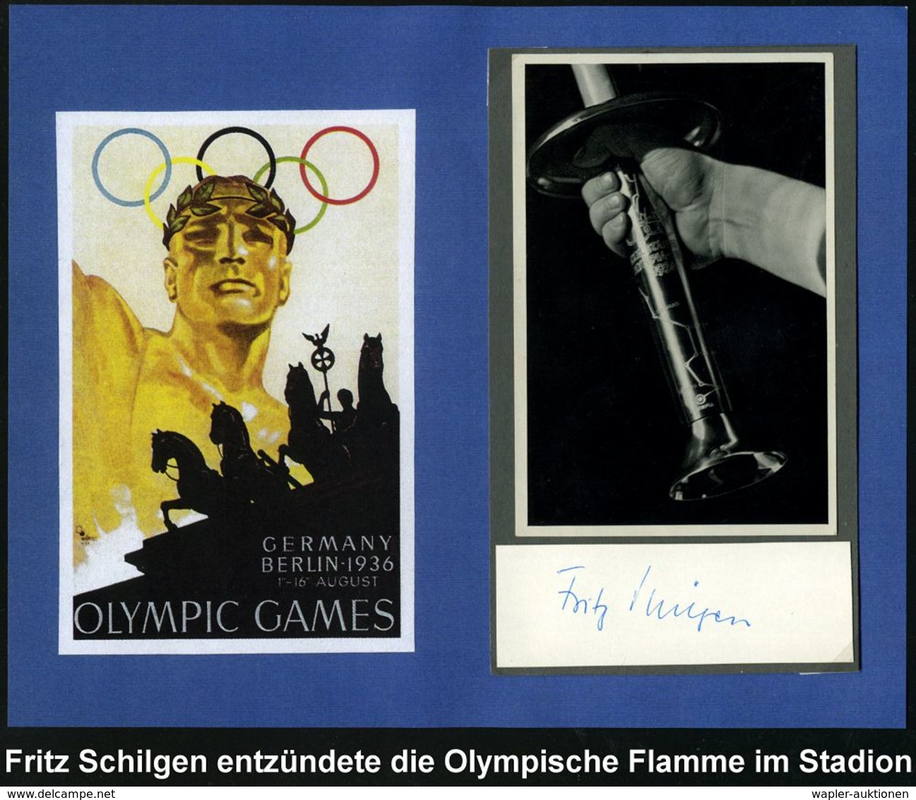 Berlin 1936 (Aug.) S/w.-Foto: Olympiafackel + Orig. Autogramm "Fritz  S C H I L G E N"  = Letzter Fackelläufer In Berlin - Leichtathletik