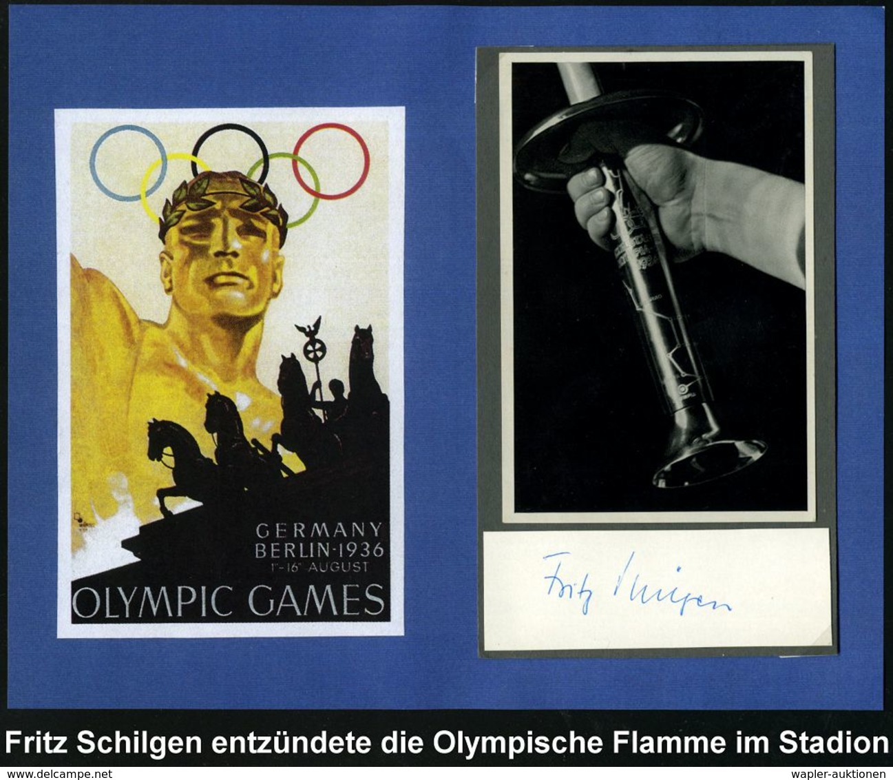 Berlin 1936 (Aug.) S/w.-Foto: Olympiafackel + Orig. Autogramm "Fritz  S C H I L G E N"  = Letzter Fackelläufer In Berlin - Atletica