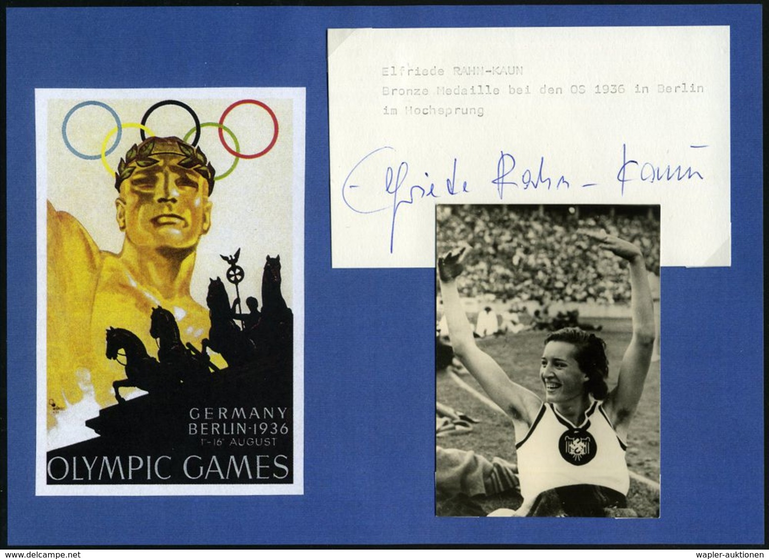 DEUTSCHES REICH 1936 S/w.-Abb.: Elfriede  K A U N  + Orig. Autogr. "Elfriede Rahn-Kaun" = Bronze, Hochsprung, Olympiade  - Atletiek