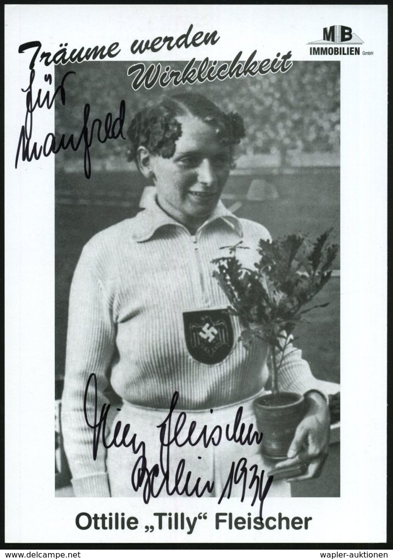 DEUTSCHES REICH 1936 S/w.-Fotokarte: Ottilie "Tilly"  Fleischer + Orig. Autogr. "Tilly Fleischer" = Gold, Speerwerfen, O - Atletica