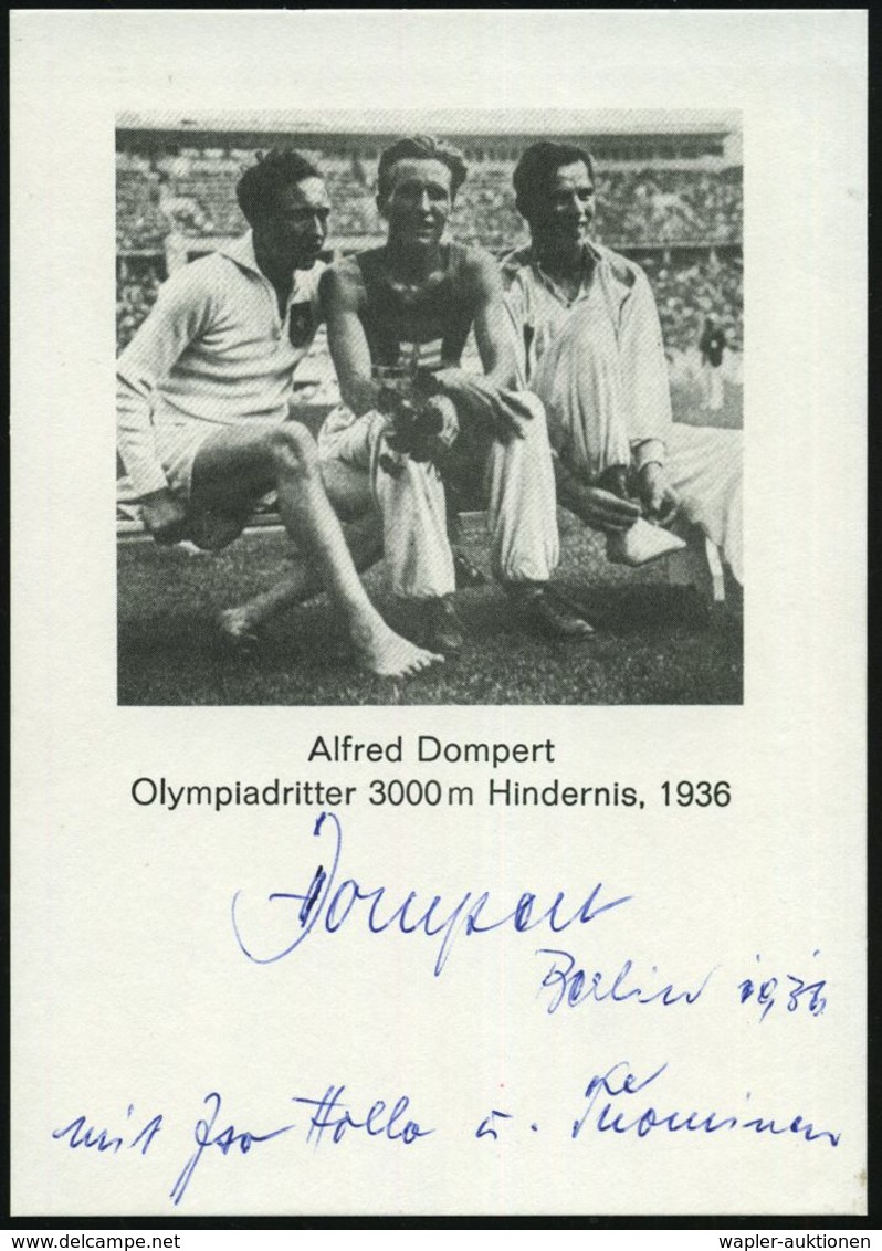 DEUTSCHES REICH 1936 S/w.-Bildkarte: Afred Dompert (m. Iso Hollo U. Tuominen) + Orig. Autogr. = Bronze, 3000m Hindernisl - Athlétisme