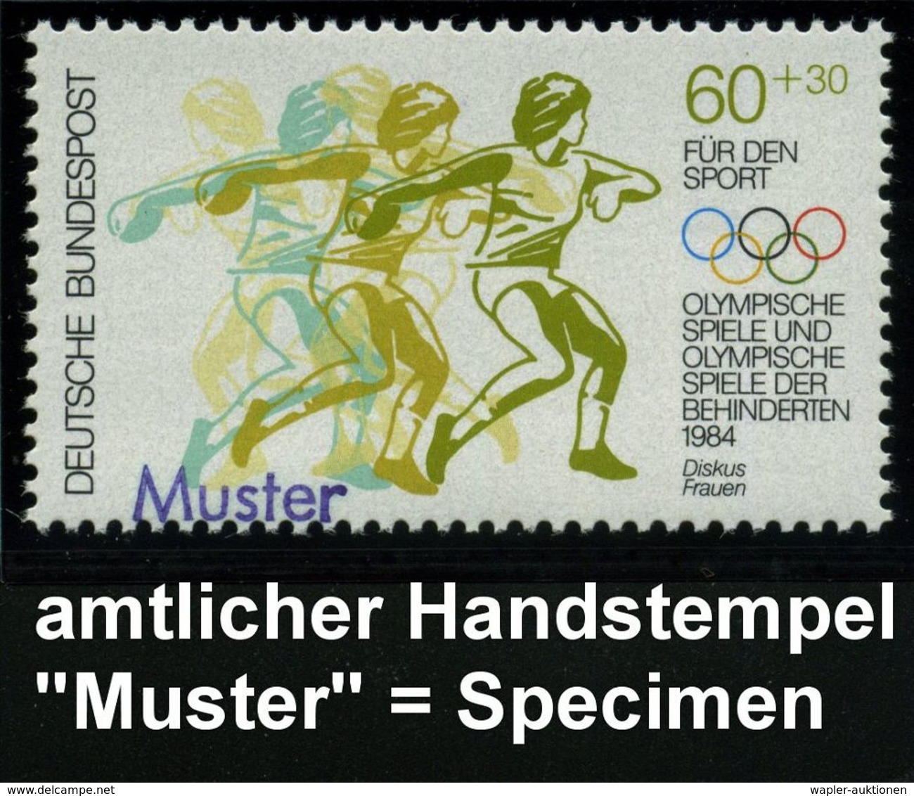 B.R.D. 1984 60 Pf.+ 30 Pf. Olympische Spiele Der Behinderten 1984 = Diskus-Werferin Mit Amtl. Handstempel  "M U S T E R" - Atletica