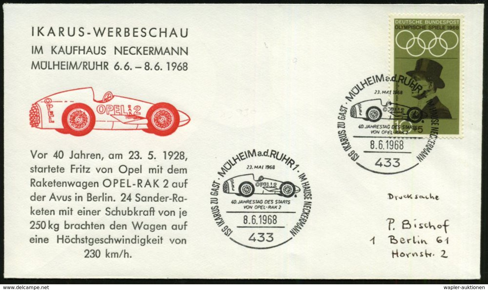 433 MÜLHEIM A.d.RUHR 1/ ..40.JAHRESTAG DES STARTS/ VON OPEL-RAK 2.. 1968 (8.6.) SSt = Opel-Raketen-Rennauto (AVUS-Versuc - Automobilismo