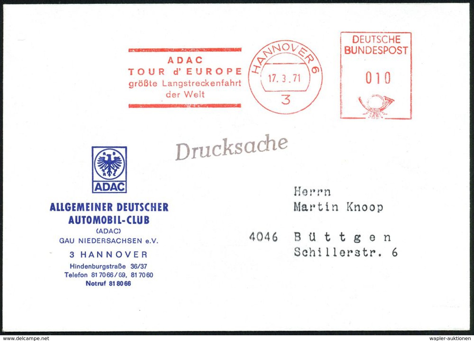 3 HANNOVER 6/ ADAC/ TOUR D'EUROPE/ Größte Langstreckenfahrt/ Der Welt 1971 (17.3.) Seltener AFS Klar Auf ADAC-Vordr.Bf.  - Auto's