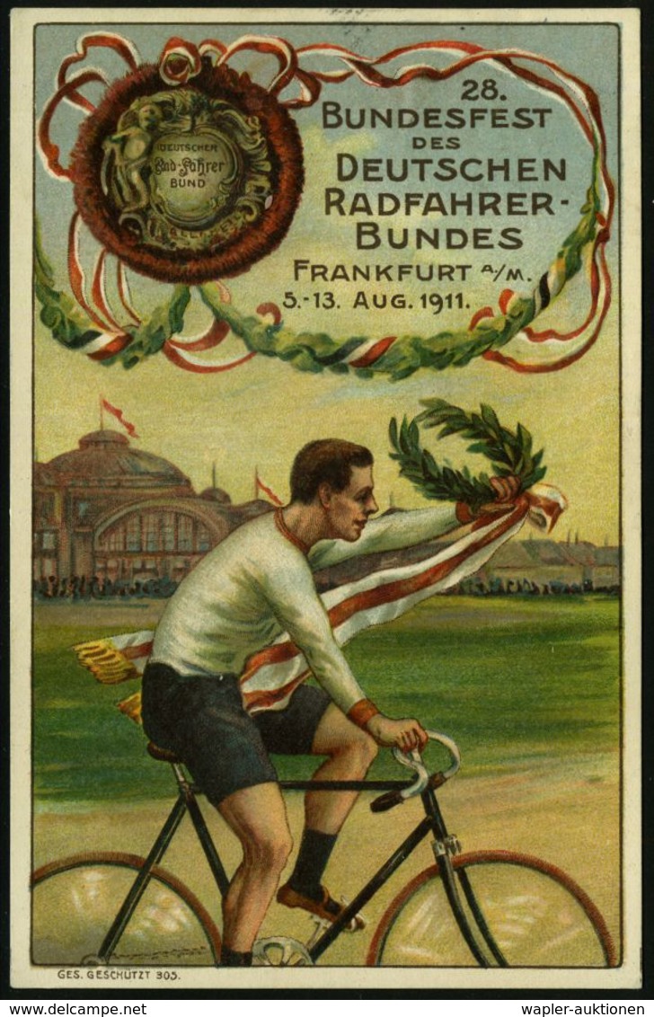 FRANKFURT/ (MAIN)/ 28.BUNDESFEST/ DES D.R.B. 1911 (5.8.) Sehr Seltener SSt = D.(eutscher) R.(adfahrer) - B.(und) Klar Au - Ciclismo