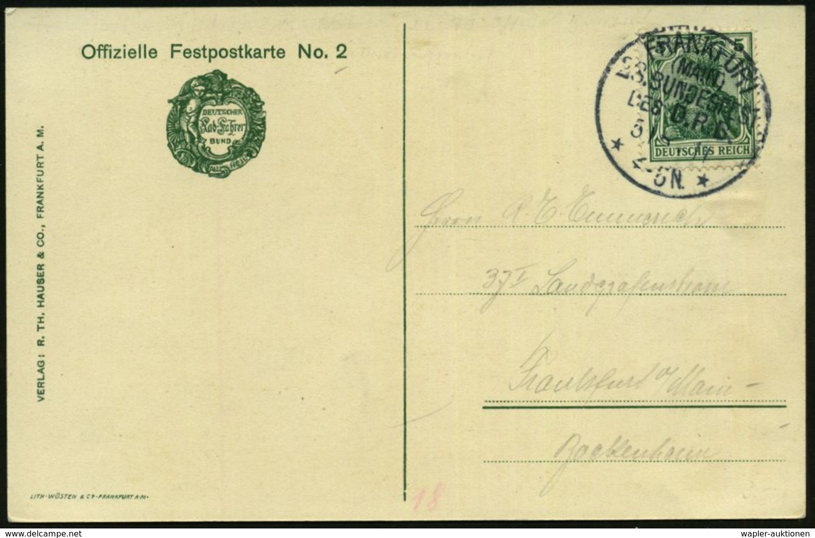 FRANKFURT/ (MAIN)/ 28.BUNDESFEST/ DES D.R.B. 1911 (5.8.) Sehr Seltener SSt = D.(eutscher) R.(adfahrer) - B.(und) Klar Au - Radsport