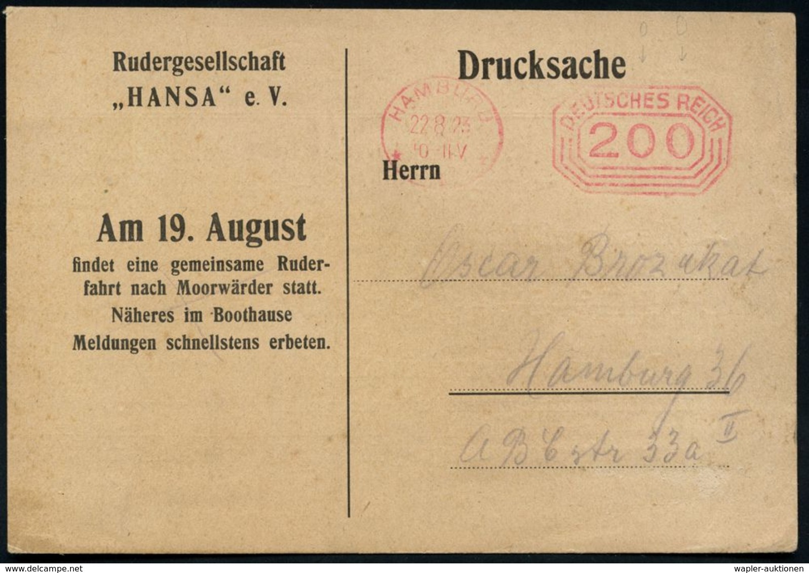 HAMBURG/ *1*/ DEUTSCHES REICH 1923 (22.8.) Infla-PFS 200 Mk. Auf Einladungskarte: Rudergesellschaft "HANSA" E.V. Zur Ver - Andere & Zonder Classificatie