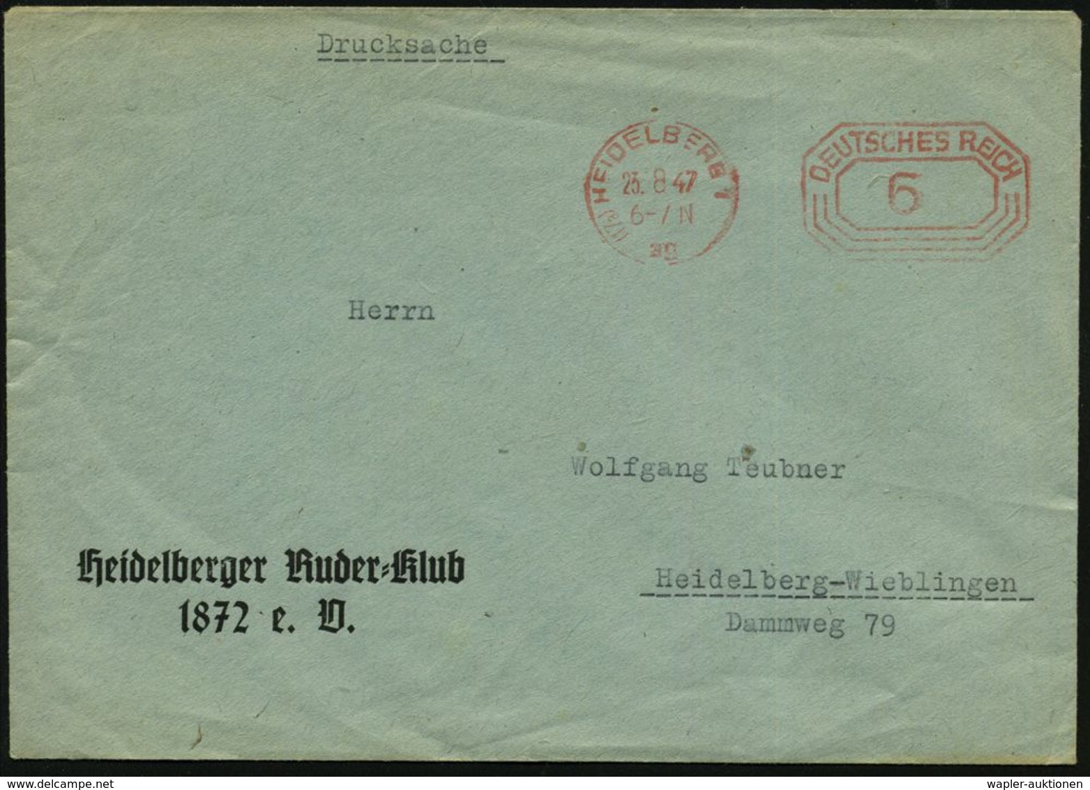 (17a) HEIDELBERG 1/ Ap/ DEUTSCHES REICH 1947 (23.8.) Unverändert Weiterverwendeter PFS 6 Pf. Auf Vordr.-Bf.: Heidelberge - Autres & Non Classés