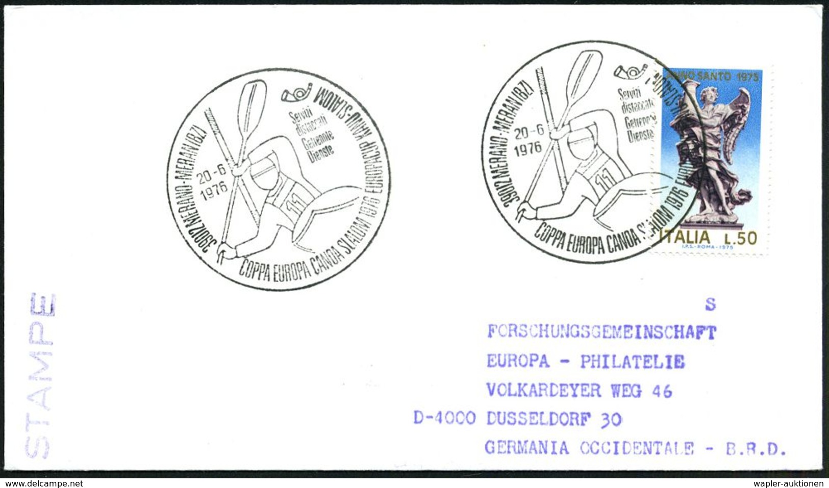 ITALIEN 1976 (20.6.) SSt: 39012 MERANO - MERAN (BZ)/..EUROPACUP KANU-SLALOM (Wildwasser-Kajak-Einer) Ausl.-Bf. - - Altri & Non Classificati